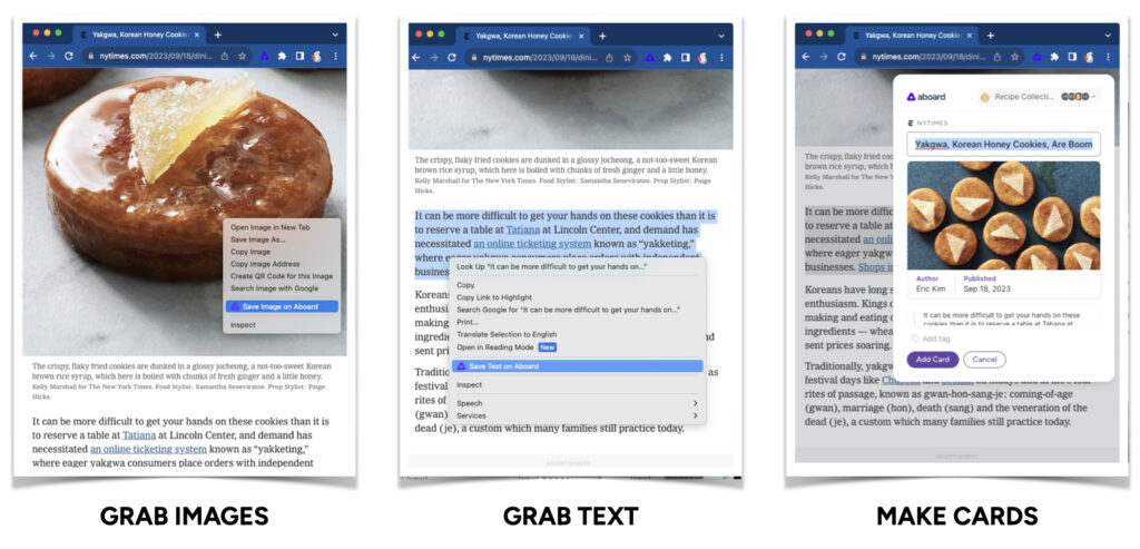 Three screenshots in a row. The first is captioned GRAB IMAGES and shows right clicking on a cookie image. The second is GRAB TEXT and shows a paragraph of text highlighted. The third is MAKE CARDS and shows a pop-up of a card with cookie images.