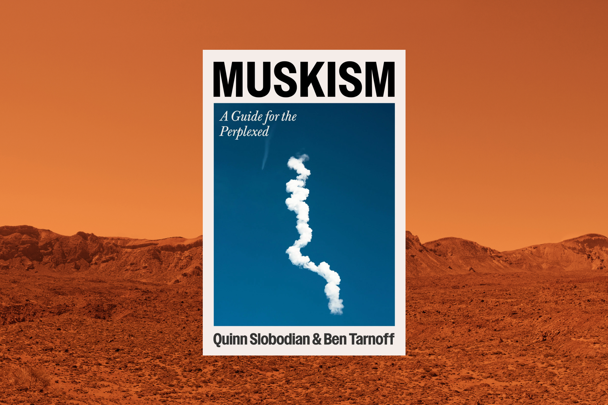 Image of the Muskism book cover against a reddish desert landscape.