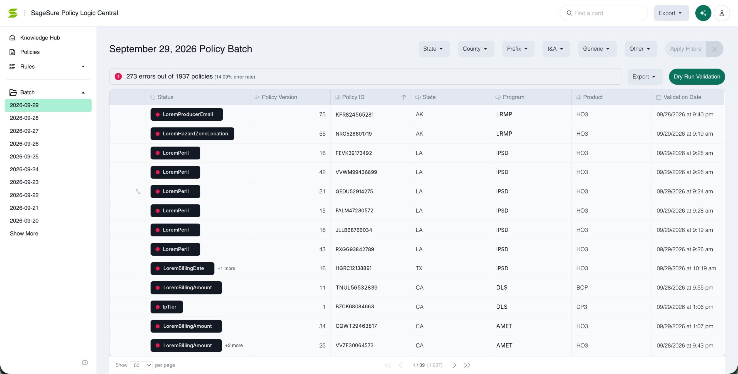 Policy Logic Central’s policy batch view, listing the day’s validation errors by policy